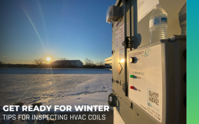 Get Ready for Winter: Tips for Inspecting HVAC Coils